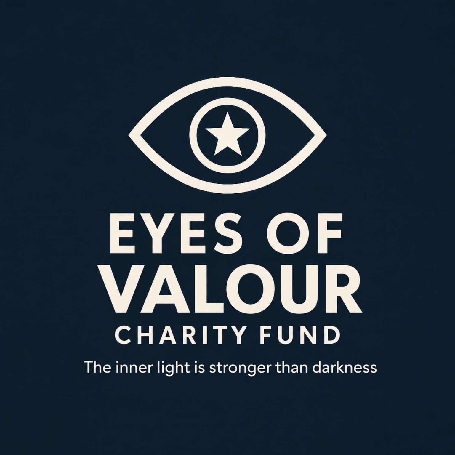 Eyes of Valour Charity Fund original logo — The inner light is stronger than darkness